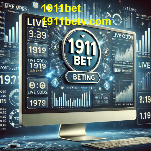 Apostas Ao Vivo no 1911bet: Uma Nova Era de Emoções nas Apostas